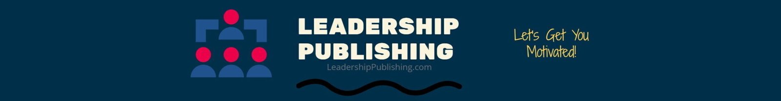 Leadership - LeadershipPublishing.com