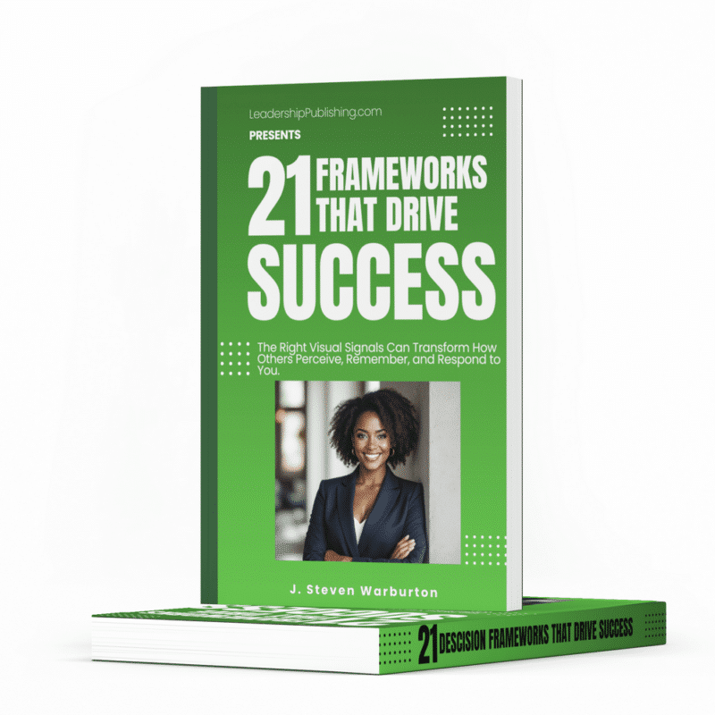 21 Decision Frameworks That Drive Success