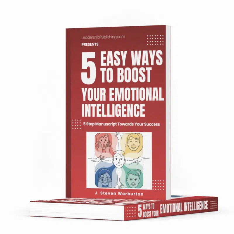 5 Easy Ways To Boost Your Emotional Intelligence