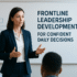How To Build Trust With Your Team As A New Leader And Earn Buy-In Quickly